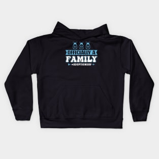 Officially A Family - Adoption Day Kids Hoodie